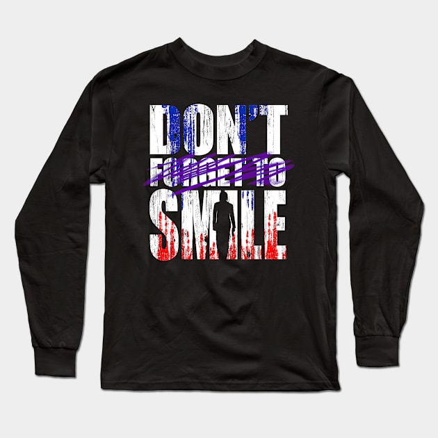 Don't Smile Long Sleeve T-Shirt by Adatude